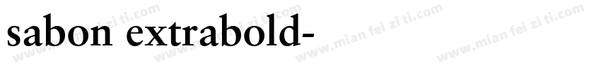 sabon extrabold字体转换
